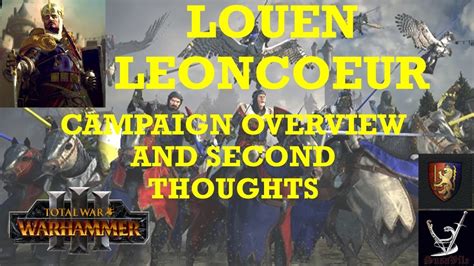 Immortal Empires Louen Leoncoeur .